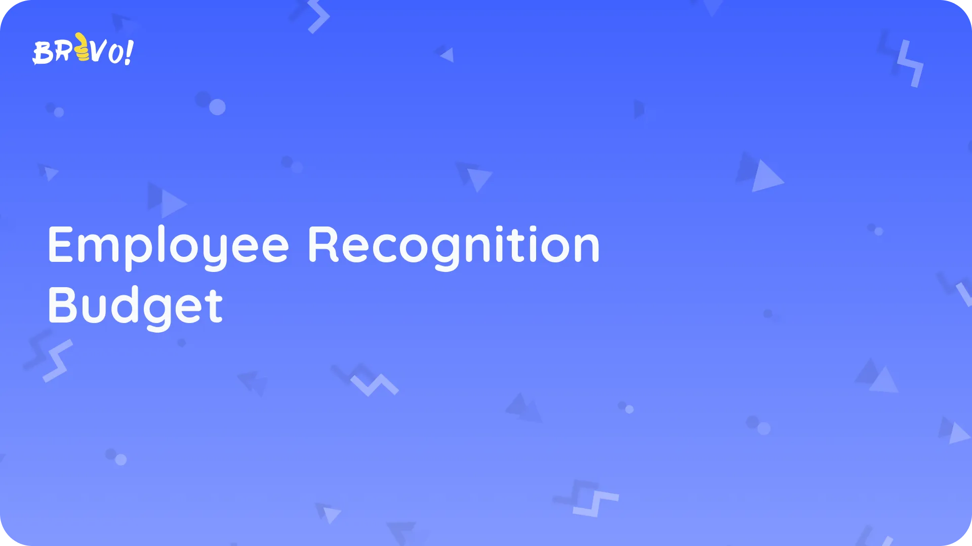 Recognition Con 2027 Recognition Budget: Plan, Model and Defend It